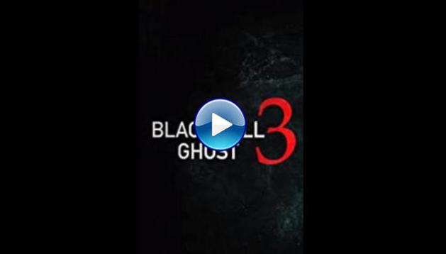 The Blackwell Ghost 3 (2019)