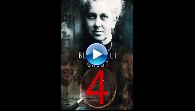 The Blackwell Ghost 4 (2020)