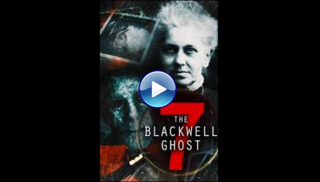 The Blackwell Ghost 7 (2022) HD Full Movie Watch Online Free
