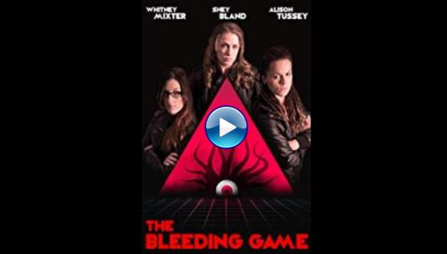 The Bleeding Game (2018)