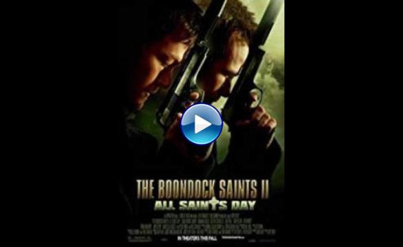 The Boondock Saints II: All Saints Day (2009)