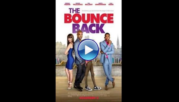 The Bounce Back (2016)