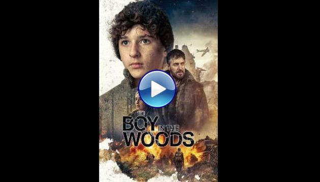 The Boy in the Woods (2023)