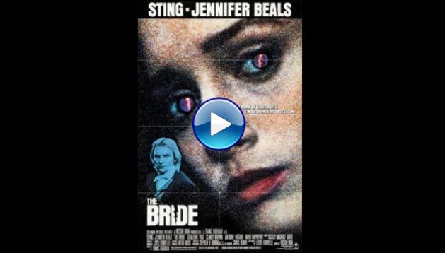 The Bride (1985)