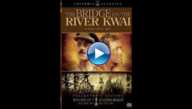 The Bridge on the River Kwai (1957)