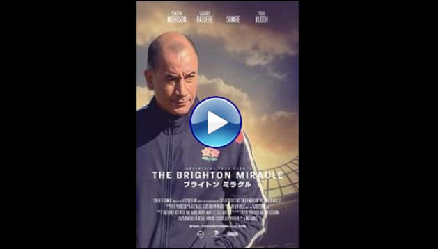 The Brighton Miracle (2019)