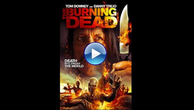 The Burning Dead (2015)