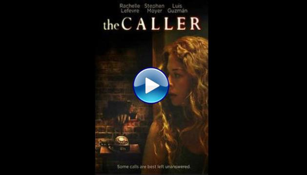 The Caller (2011)