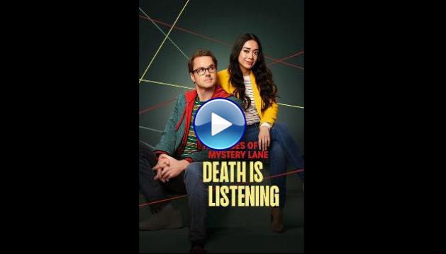 The Cases of Mystery Lane: Death Is Listening (2024)