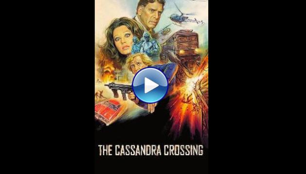 The Cassandra Crossing (1976) BluRay Full Movie Watch Online Free