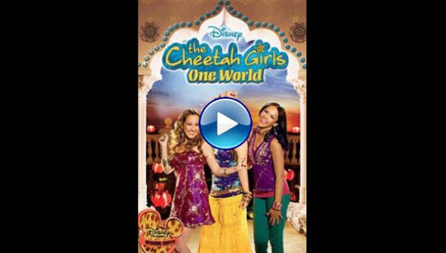 The Cheetah Girls: One World (2008)