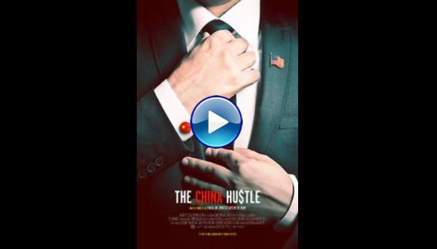 The China Hustle (2018)