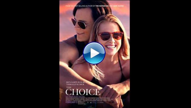 The Choice (2016)