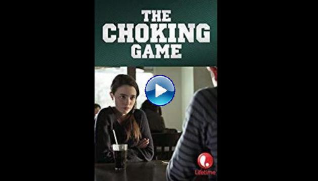 The Choking Game (2014)