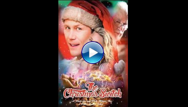 The Christmas Switch (2014)