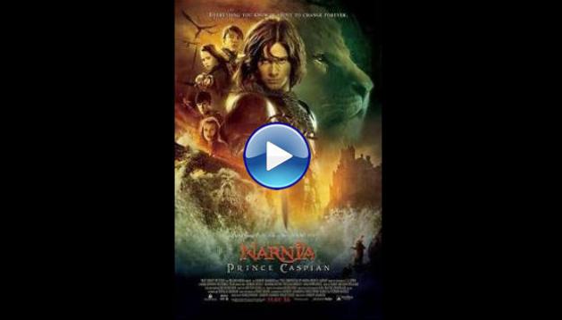 The Chronicles of Narnia: Prince Caspian (2008)