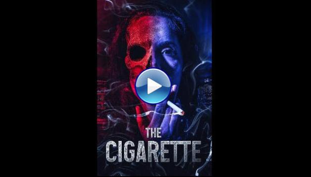 The Cigarette (2024)