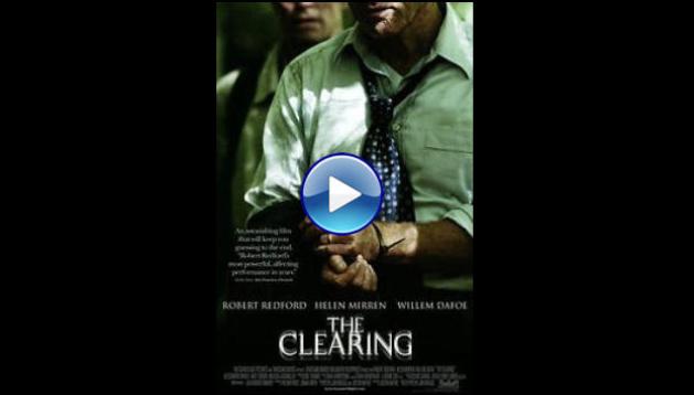 The Clearing (2004)