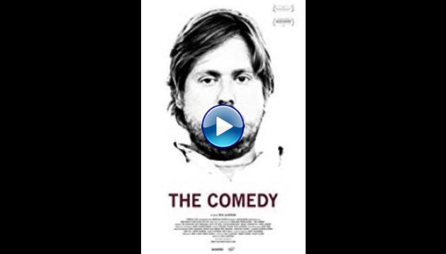 The Comedy (2012)