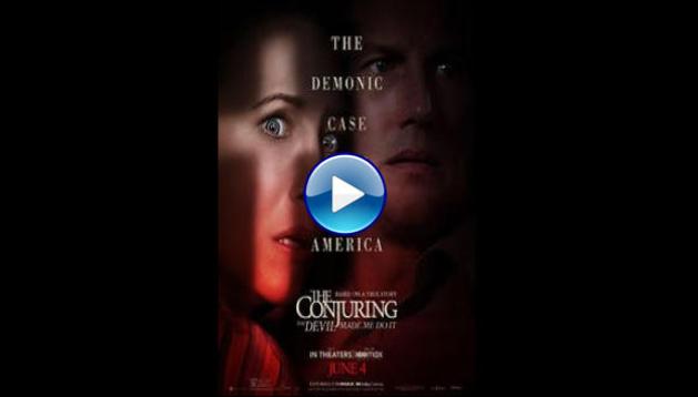 The Conjuring 3: The Devil Made Me Do It (2021)