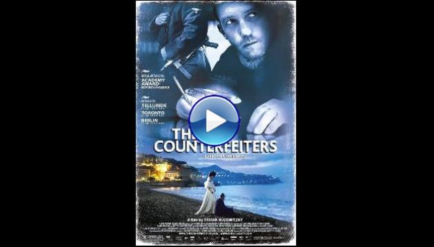 The Counterfeiters (2007)