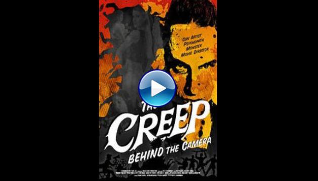 The Creep Behind the Camera (2014)