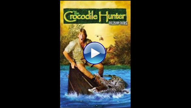 The Crocodile Hunter: Collision Course (2002)