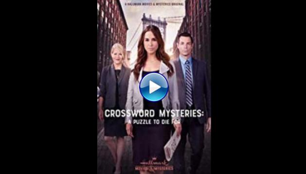 The Crossword Mysteries: A Puzzle to Die For (2019)