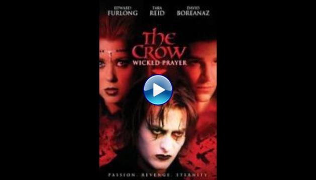 The Crow: Wicked Prayer (2005)