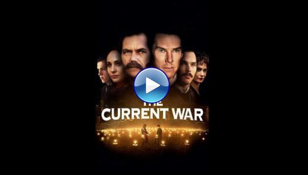 The Current War: Director's Cut (2017)