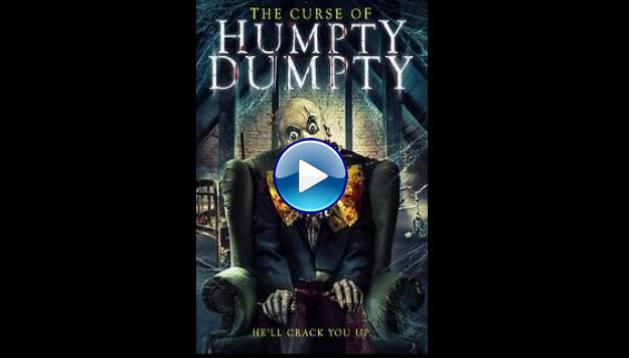 The Curse of Humpty Dumpty (2021)