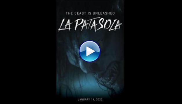 The Curse of La Patasola (2022)