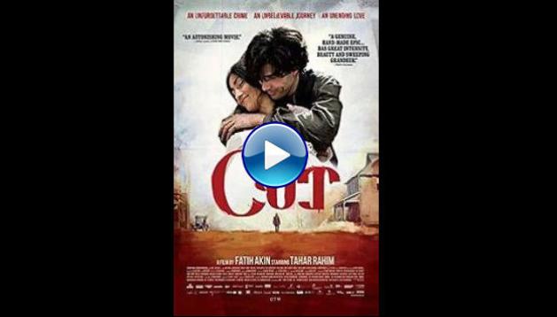 The Cut (2014)