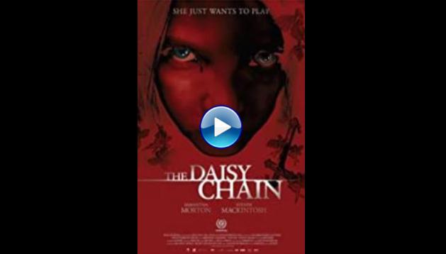 The Daisy Chain (2008)
