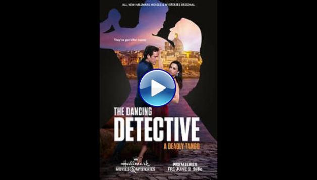 The Dancing Detective: A Deadly Tango (2023)