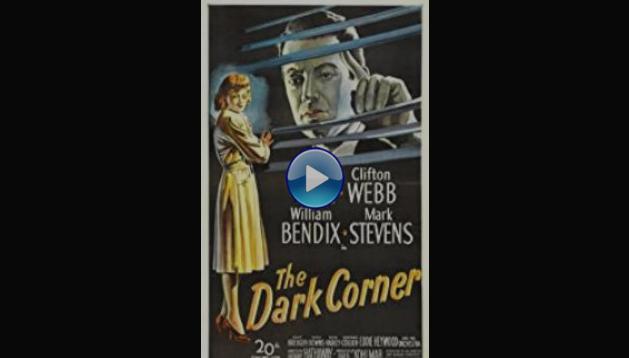 The Dark Corner (1946)