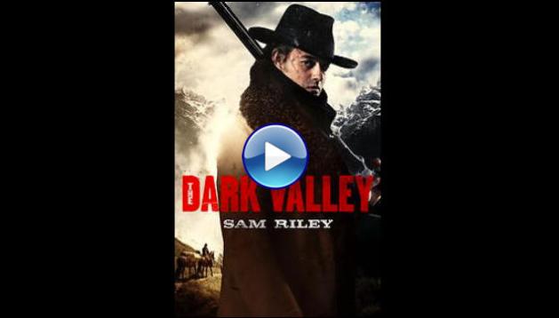 The Dark Valley (2014)