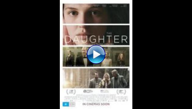 The Daughter (2015)