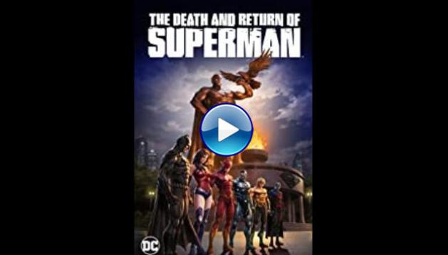 The Death and Return of Superman (2019)