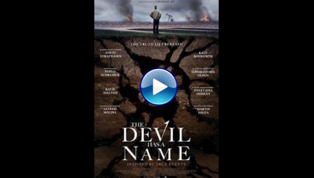 The Devil Has a Name (2019)