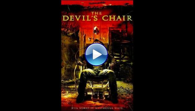 The Devil's Chair (2007)