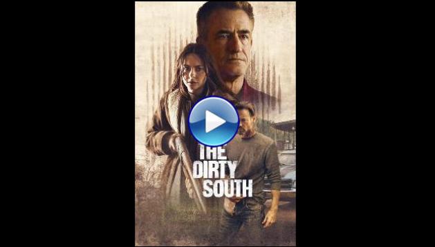 The Dirty South (2023)