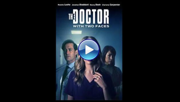 The Doctor with Two Faces (2025) HD Full Movie Watch Online Free