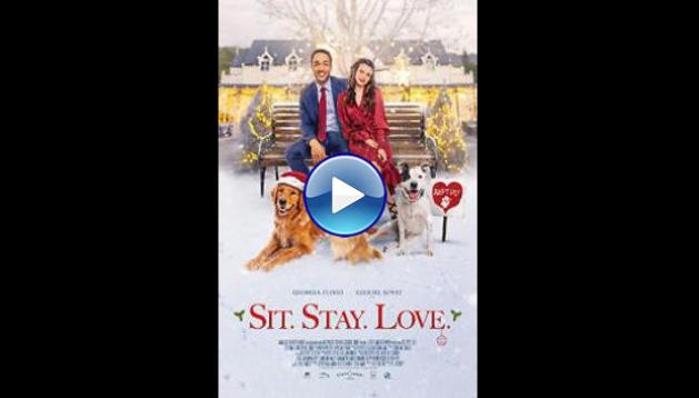 Sit. Stay. Love. (2021)