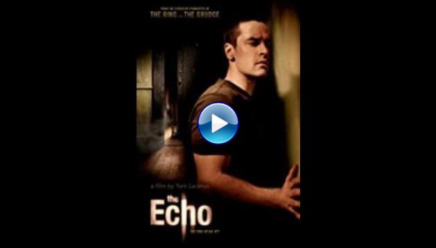 The Echo (2008)