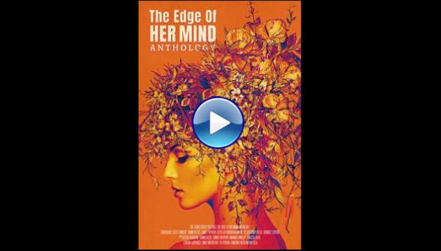 The Edge of Her Mind Anthology (2022)
