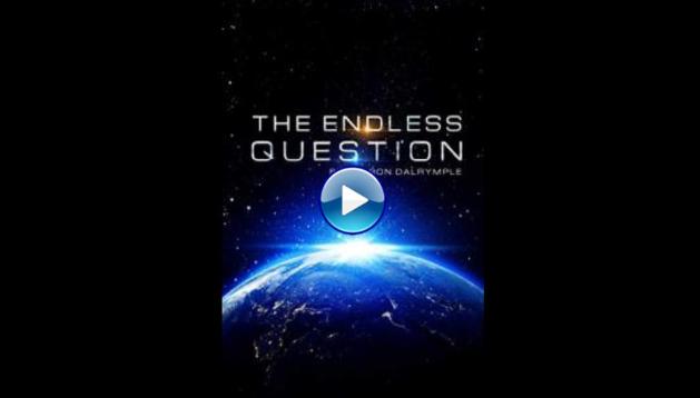 The Endless Question (2020)