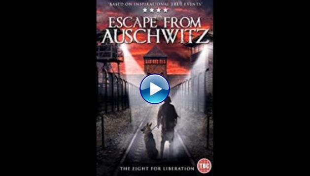 The Escape from Auschwitz (2020)