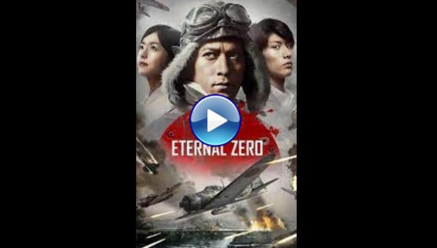 The Eternal Zero (2013)