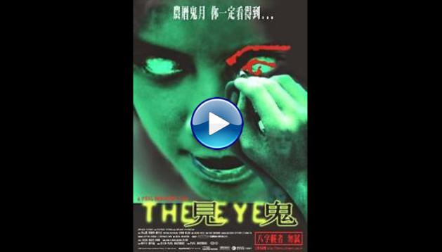 The Eye (2002)